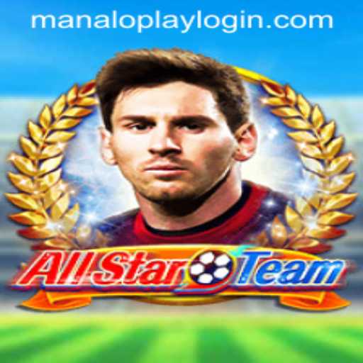 Discover the Exciting World of AllStarTeam and MANALOPLAY LOGIN