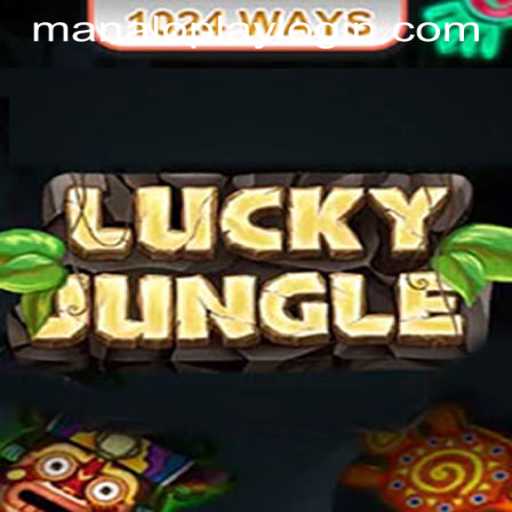 Exploring the Thrills of LuckyJungle1024: A Comprehensive Guide to MANALOPLAY LOGIN